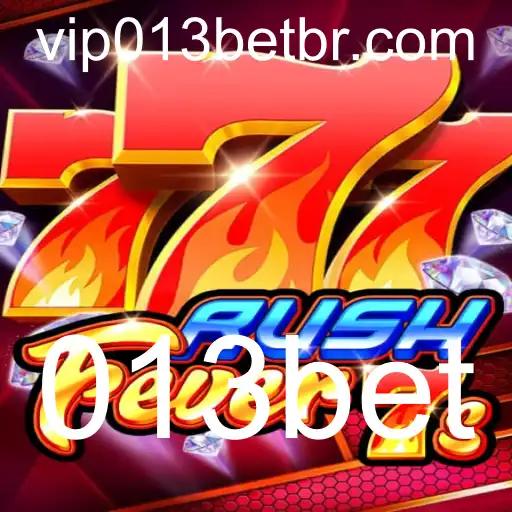 Descubra o Mundo Empolgante de RushFever7s: A Aposta Perfeita na 013bet
